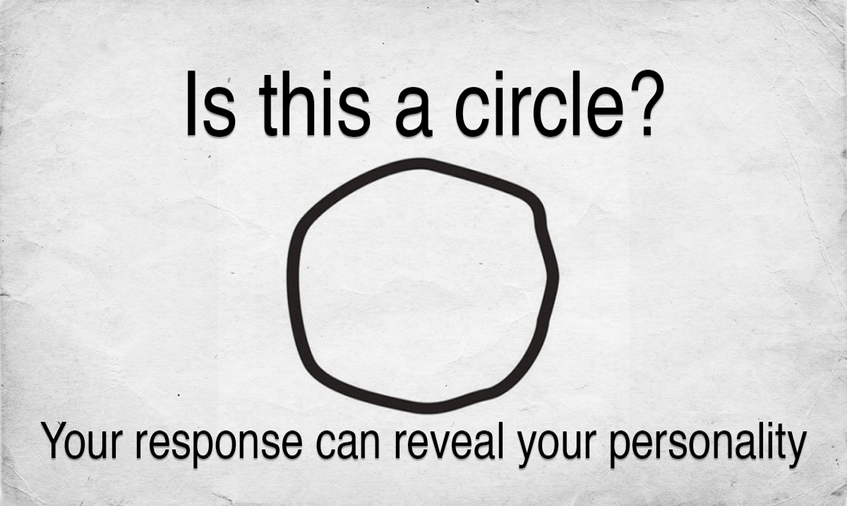 Is This A Circle? Your Response Can Reveal Your Personality